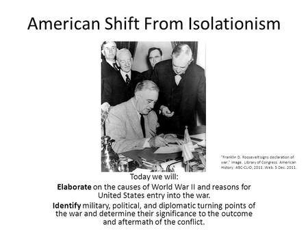 American Shift From Isolationism
