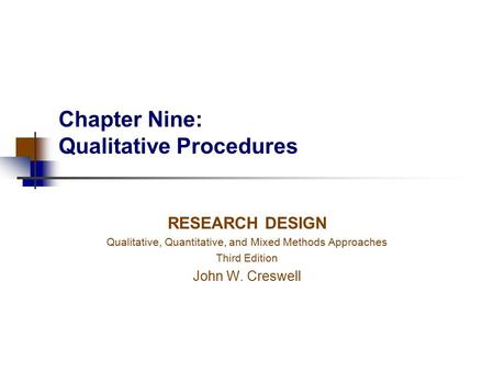 Chapter Nine: Qualitative Procedures