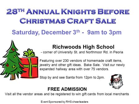 Saturday, December 3 th - 9am to 3pm Featuring over 230 vendors of homemade craft items, jewelry and other gift ideas. Bake Sale. Visit our newly expanded.