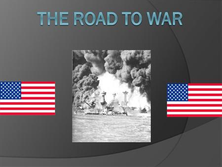 QUICK REVIEW!!! The U.S. aids Allies  Congress will pass Neutrality Acts Illegal to sell arms or lend $ to nations at war  Roosevelt creates Lend-Lease.