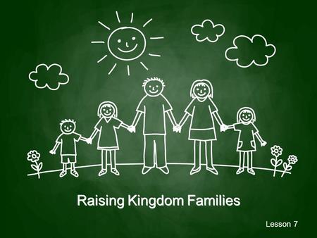 Raising Kingdom Families