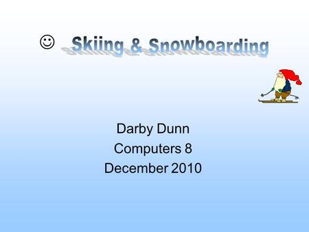 Darby Dunn Computers 8 December 2010