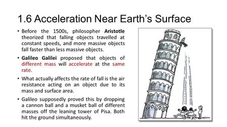 1.6 Acceleration Near Earth’s Surface