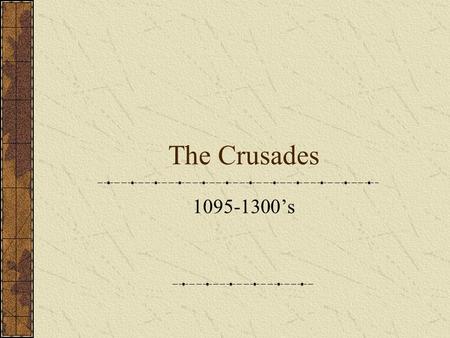 The Crusades 1095-1300’s. Conditions that made the Crusades possible for the Europeans The beginning of the Reconquista by the Spanish nobles The Byzantine.