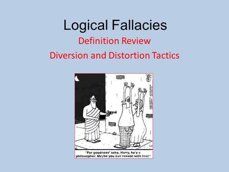 Definition Review Diversion and Distortion Tactics