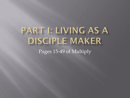 Pages 15-49 of Multiply.  Calling  Identity  Transformation  Multiplication.