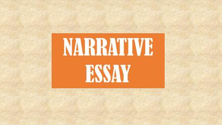 NARRATIVE ESSAY. Group Brainstorming 1. Get into groups of 4. 2. You will have 10 minutes to share your memory trigger list and song of self. 3. Give.