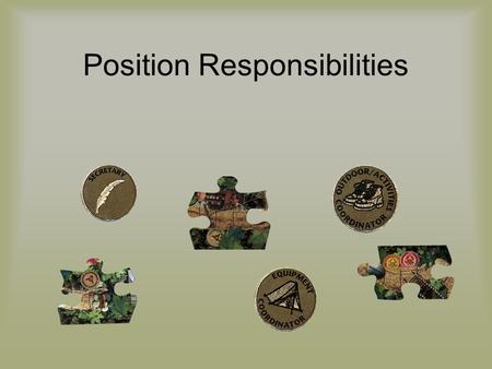 Position Responsibilities