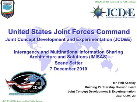 Joint Concept Development and Experimentation (JCD&E)