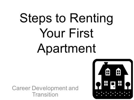 Steps to Renting Your First Apartment
