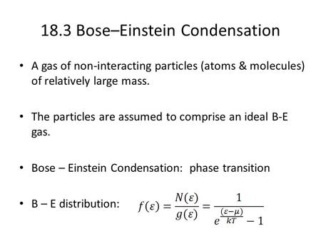 18.3 Bose–Einstein Condensation