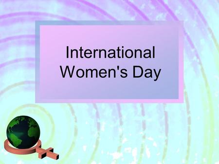 International Women's Day. International Women's Day (IWD) is celebrated on the 8th of March every year.
