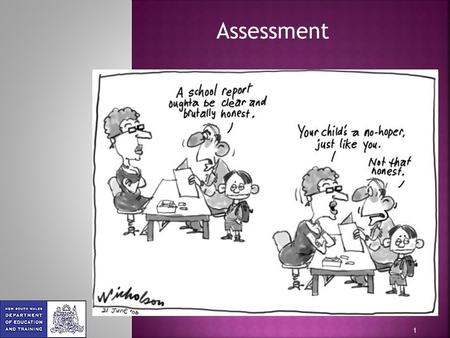 1 Assessment. 2  Formative assessment – assessment for learning  Summative assessment – assessment of learning.