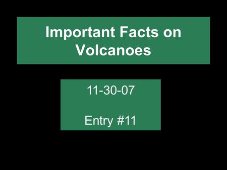 Important Facts on Volcanoes