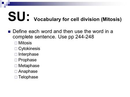 SU: Vocabulary for cell division (Mitosis)