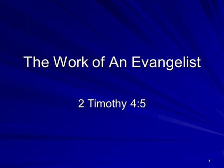 The Work of An Evangelist