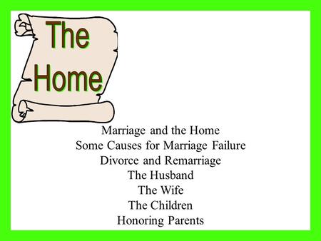 The Home Marriage and the Home Some Causes for Marriage Failure
