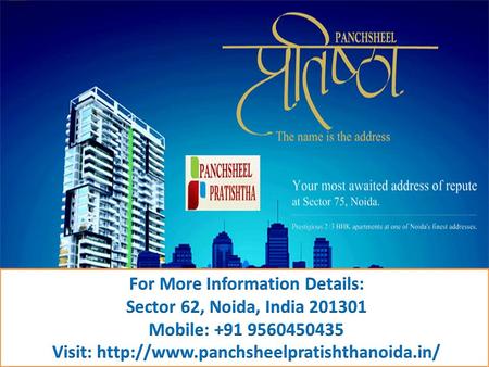 Sector 62,Noida, India 201301 Sector 62,Noida, India 201301 Mobile : +91 9560450435 Visit: