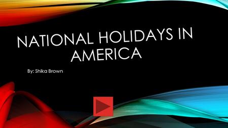National Holidays in America