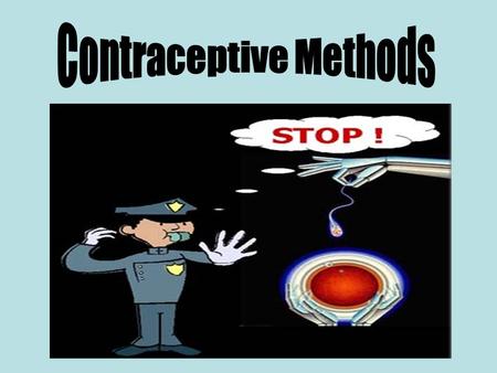 Let’s Talk About Birth Control… https://www.youtube.com/watch?v=- SDQwDEbQVkhttps://www.youtube.com/watch?v=- SDQwDEbQVk.