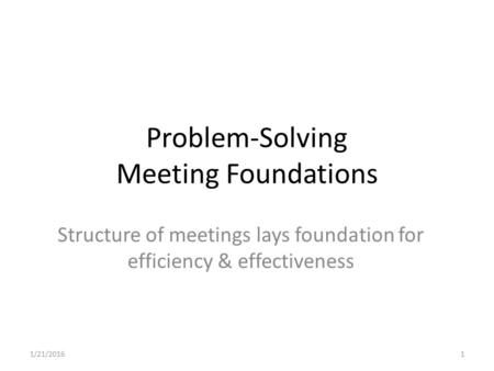 Problem-Solving Meeting Foundations