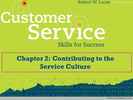 Chapter 2: Contributing to the Service Culture