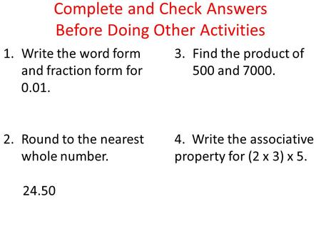 Complete and Check Answers Before Doing Other Activities