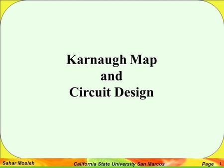 Karnaugh Map and Circuit Design.