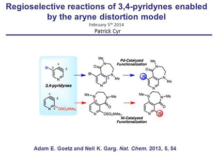 Regioselective reactions of 3,4-pyridynes enabled