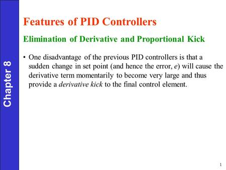 Features of PID Controllers