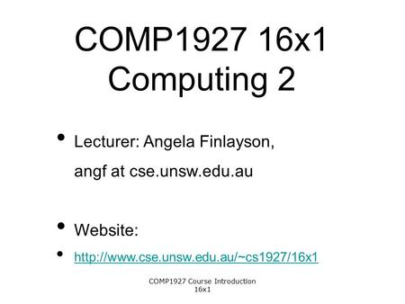 COMP1927 Course Introduction 16x1