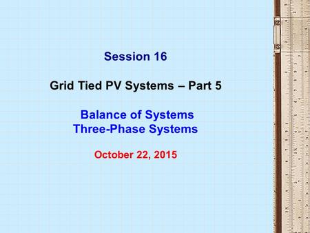 Grid Tied PV Systems – Part 5