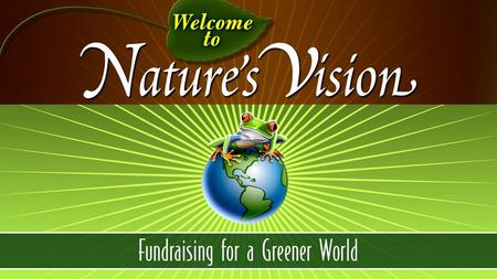 ( Your School Name ) is sponsoring a Nature’s Vision Fundraiser to help raise important funds. Nature’s Vision was selected for their excellent variety.
