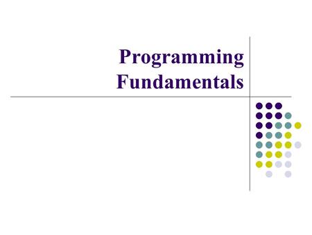 Programming Fundamentals. Topics to be covered Today Recursion Inline Functions Scope and Storage Class A simple class Constructor Destructor.