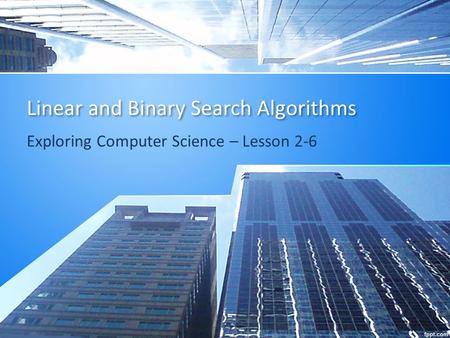 Linear and Binary Search Algorithms