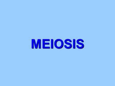 MEIOSIS. Meiosis cell divisiongametes, halfchromosomes,The form of cell division by which gametes, with half the number of chromosomes, are produced.