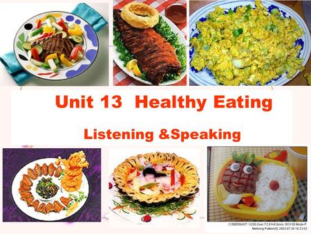 Unit 13 Healthy Eating Listening &Speaking. They are junk food!