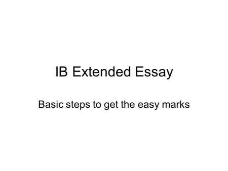 Basic steps to get the easy marks