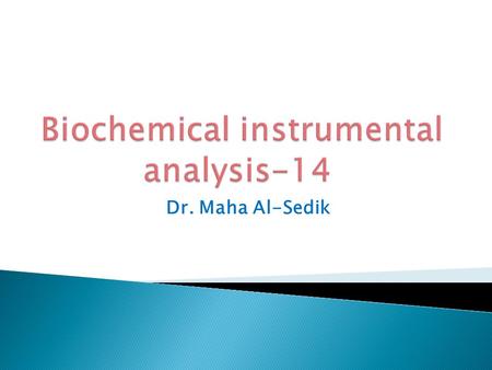 Biochemical instrumental analysis-14