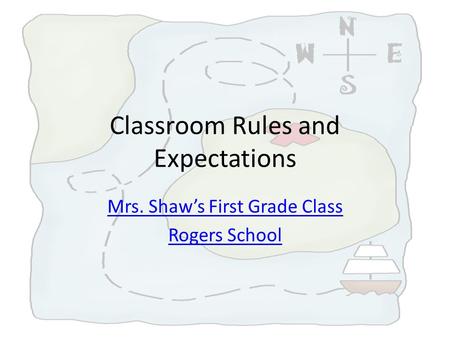 Classroom Rules and Expectations