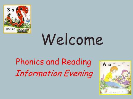 Phonics and Reading Information Evening