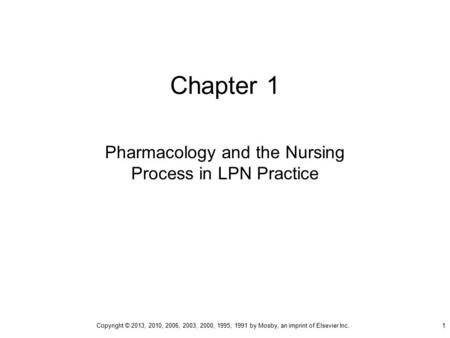 Pharmacology and the Nursing Process in LPN Practice