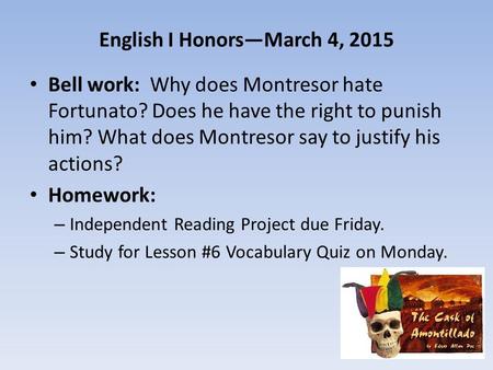English I Honors—March 4, 2015