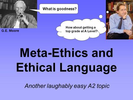 Meta-Ethics and Ethical Language