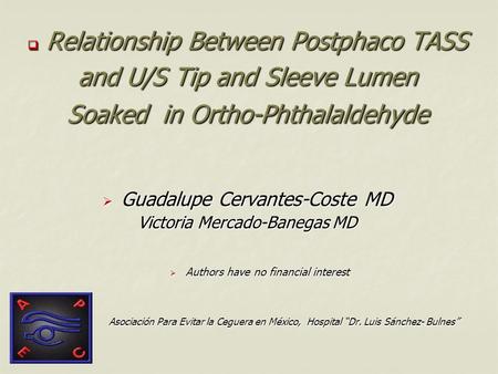 Relationship Between Postphaco TASS and U/S Tip and Sleeve Lumen