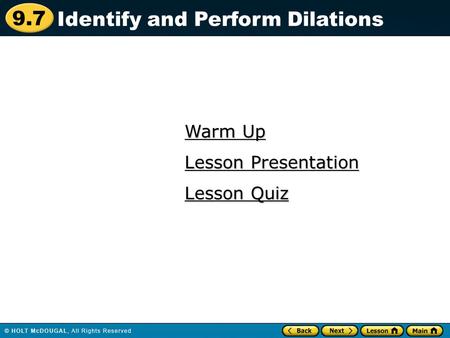 Identify and Perform Dilations