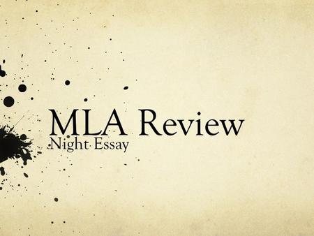 MLA Review Night Essay.