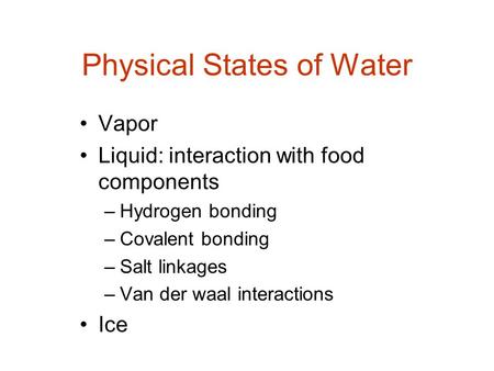 Physical States of Water