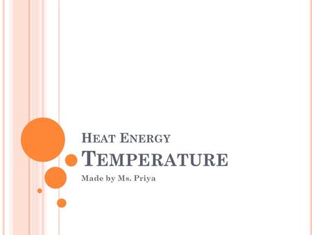 Heat Energy Temperature