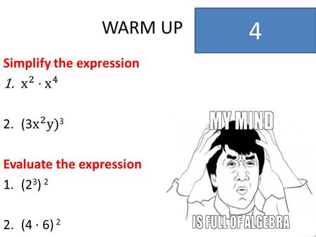 WARM UP 4. 3 2 1 0 8.2 Zero and Negative Exponents EXPONENTIAL TERMS xyxy base exponent.